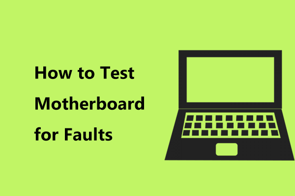 How To Test A Motherboard